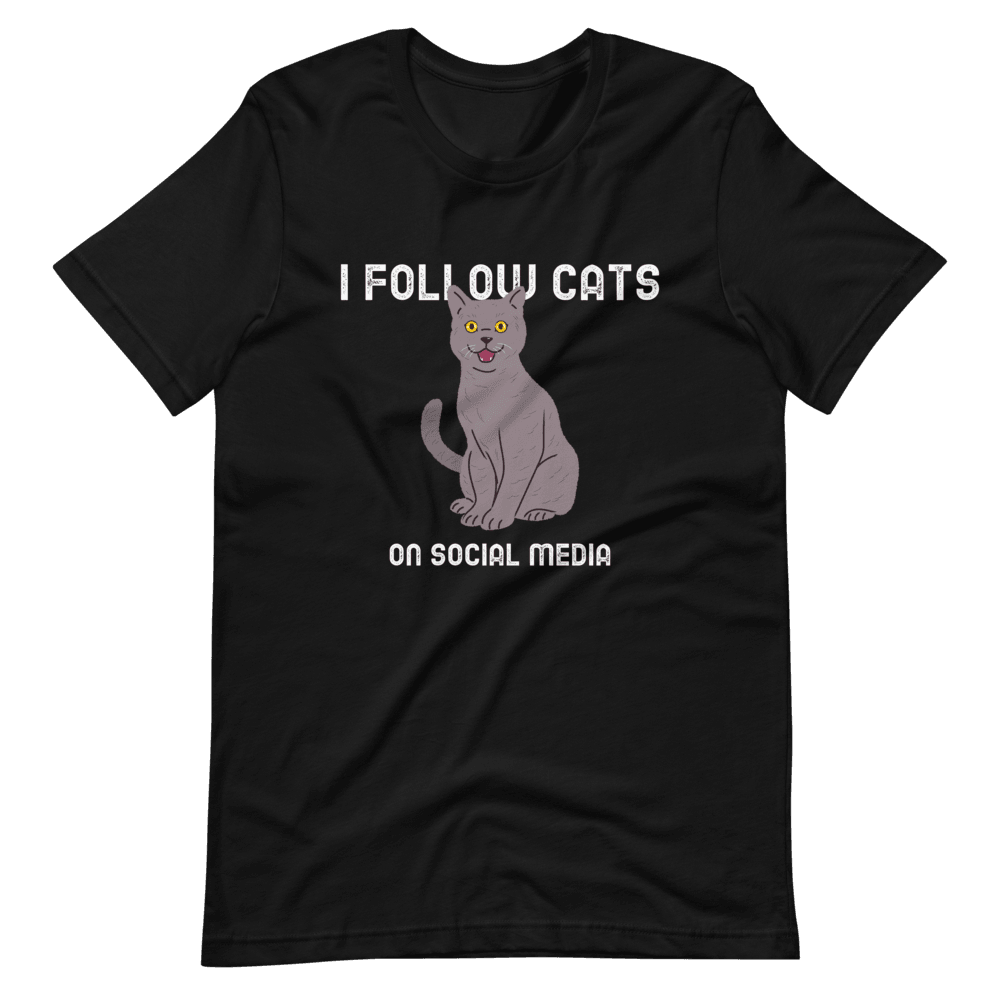 Camiseta Cartoon - I follow cats on social media - Adopta un Animal - Tienda